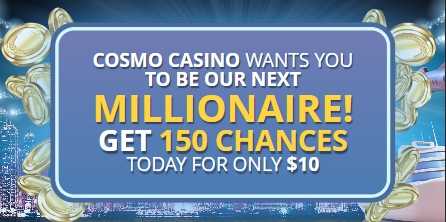 Cosmo casino bonus poster